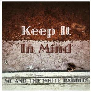 SINGLE COVER - Keep It In Mind 2016